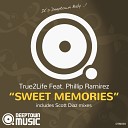 True2Life feat Phillip Ramirez - Sweet Memories Original Mix