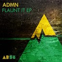 ADMN feat JH Allday - Dance Strutt Original Mix