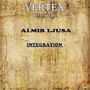 Almir Ljusa - Integration Original Mix