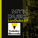 Myk Dubz - Turn Up The Music Original Mix