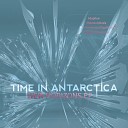 Time In Antarctica - Metamorphosis Original Mix