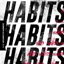 Habits Records - As It Was Original Mix