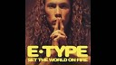 E Type - Set The World On Fire Deejay jany Remix