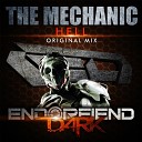 The Mechanic - Hell Original Mix