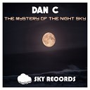 Dan C - The Mystery Of The Night Sky Original Mix