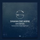 Swann Decamme - Days Before Elmar Strathe Remix