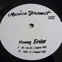 Kenny Brian - We Can Be Original Mix