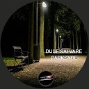 Duse Salvare - Parksyde At Noon Mix