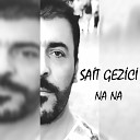 Sait Gezici - De Were