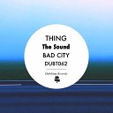 Thing - The Sound Original Mix