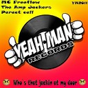 MC Freeflow Amp Jackers Perfect Cell - Who s That Jackin at My Door Original Mix