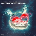 Max Freegrant feat Brandon Hills - Sometimes We Need To Forget Dub Mix