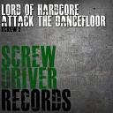 Lord of Hardcore - Work That Sukka Bass Control Mix