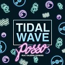 POSSO feat Kaleena Zanders - Tidal Wave Original Mix