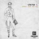 Viktor I - Your Body Original Mix