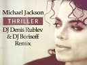 dj D R - Michael Jackson Thriller 2011 Dj DENIS RUBLEV DJ BORISOFF halloween…