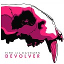 FIRE for CAVEMEN - Din Changer