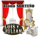 Luis Y Julian - La Venganza Mexicana