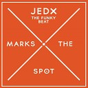 JedX - The Funky Beat Original Mix