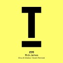 ZDS - Rick James Dosem Remix