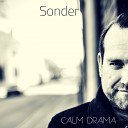 Calm Drama - The Ladder Original Mix