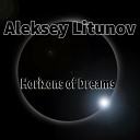 Aleksey Litunov - Dance In The Night Original Mix