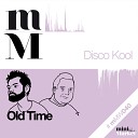 Disco Kool - Old Time Original Mix