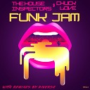 The House Inspectors feat Chuck Love - Funk Jam Di Verse Late Night Edit