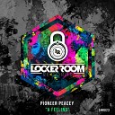 Pioneer Peacey - A Feeling Original Mix