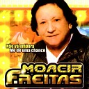 Moacir Freitas - Porque Me Telefona
