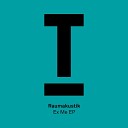 Raumakustik feat Terry Lynn - Ex Me Original Mix
