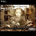 Slay Choppo - Ambitons as a Street Nigga