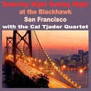 The Cal Tjader Quartet - Fred s Ahead