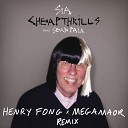 Sia Feat Sean Paul - Cheap Thrills Henry Fong MEGAMAOR Remix
