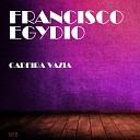 Francisco Egydio - Braza Original Mix
