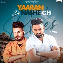 R Vee feat Khan Mandi Wala - Yaaran De Nashe Ch