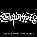 Open Your Kantos - A Punto De Estallar