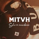 MITVH - She A Murderer