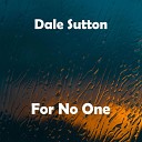 Dale Sutton - For No One Acoustic