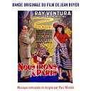 Paul Misraki - Nous irons Paris pt 2