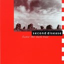 Second Disease - A Holy Place