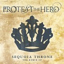 Protest The Hero - Sequoia Throne L Ion Remix