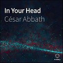 C sar Abbath - In Your Head