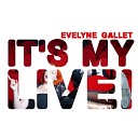 Evelyne Gallet - La grande jaja Live