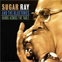 Sugar Ray And The Bluetones - River Stay Way From My Door