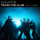 DJ Aligator - Trash the Club Original Mix Select JDJ…