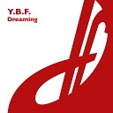 Y B F - Dreamimg Danster Remix