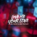 Techno Project Dj Geny Tur Talyk - Give Me Your Love