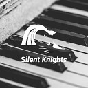 Silent Knights - Longing No Strings