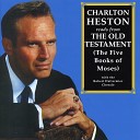 Charlton Heston - God Brings the Flood